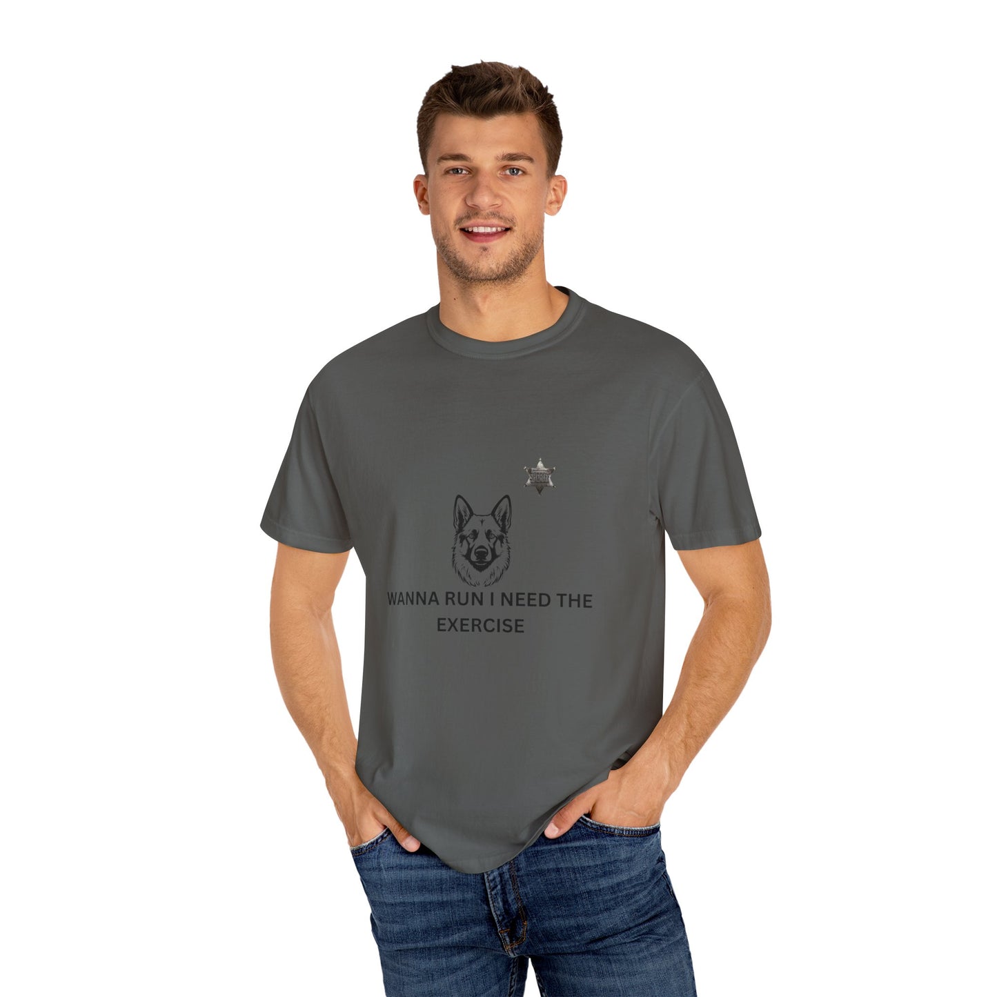 Dog Lover Unisex T-shirt - German Shepard Wanna Run I Need The Exercise