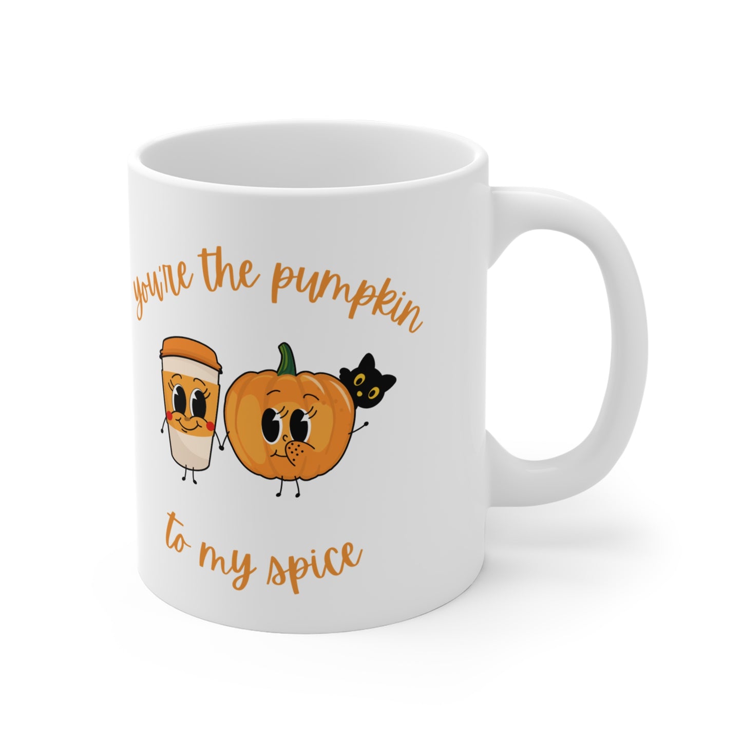 Cute Pumpkin Spice Mug - You're the Pumpkin to My Spice
