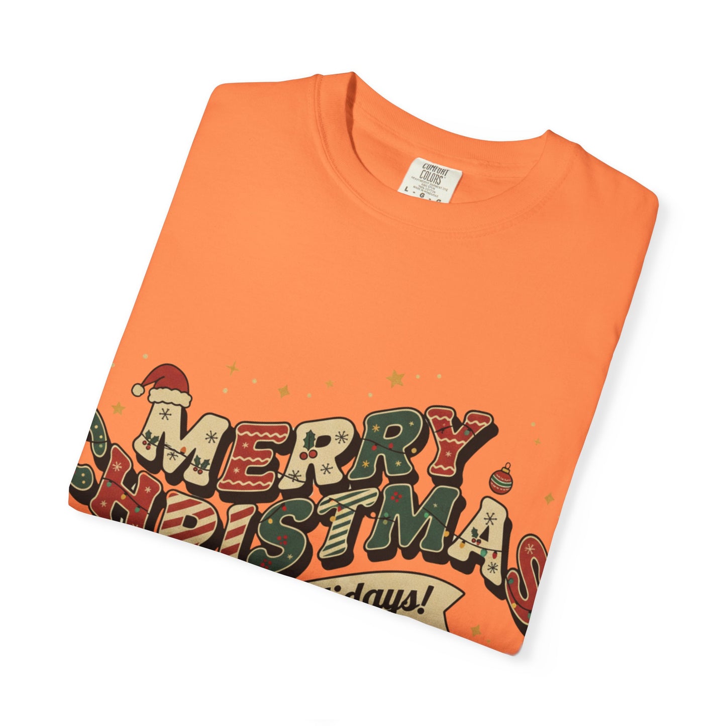 Merry Christmas Tee | Unisex Garment-Dyed T-Shirt for Holiday Cheer, Christmas Gift, Seasonal Wear, Funny T-Shirt, Festive Apparel