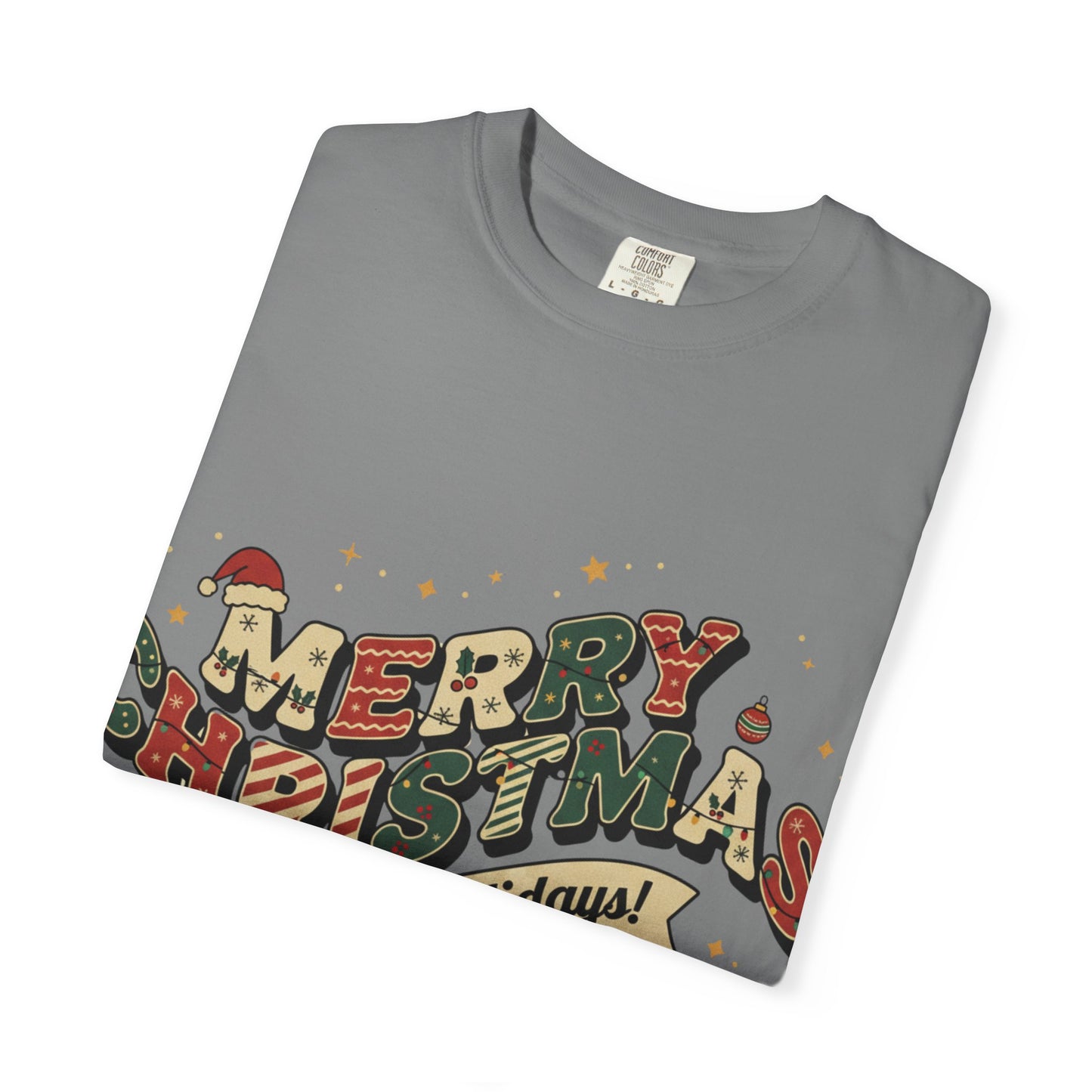 Merry Christmas Tee | Unisex Garment-Dyed T-Shirt for Holiday Cheer, Christmas Gift, Seasonal Wear, Funny T-Shirt, Festive Apparel
