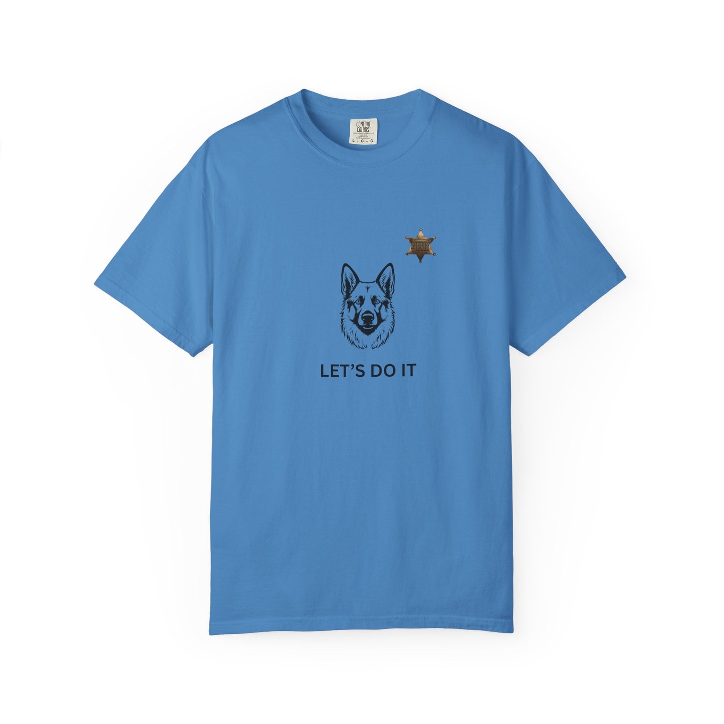 Police Dog Garment-Dyed T-Shirt - Lets Do It