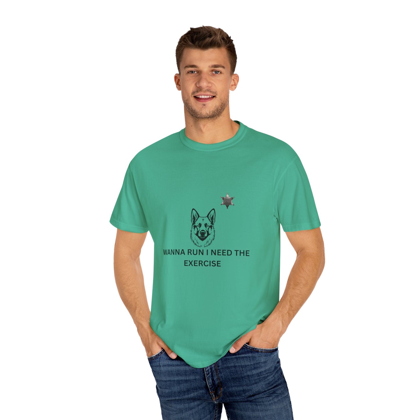 Dog Lover Unisex T-shirt - German Shepard Wanna Run I Need The Exercise