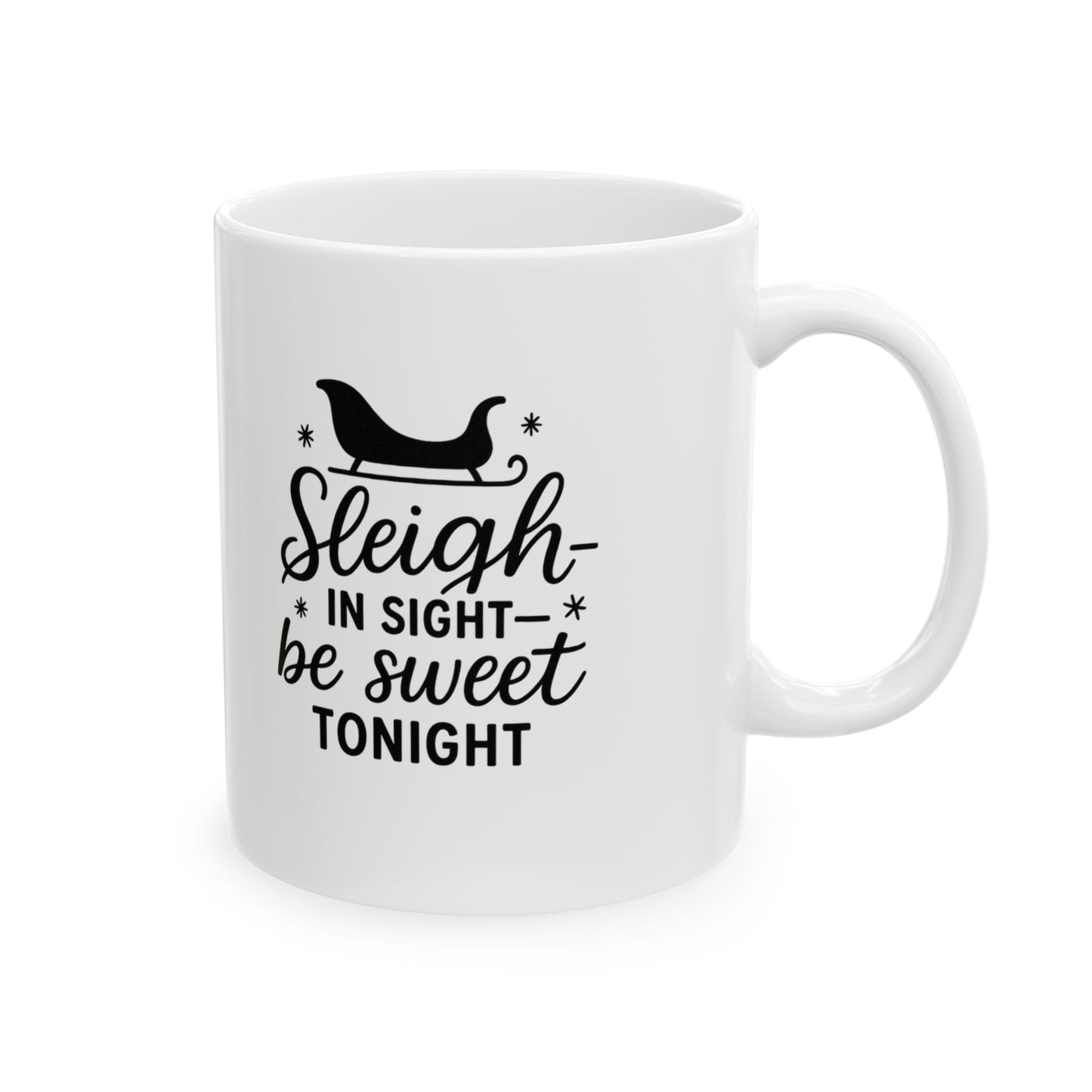 Festive Ceramic Mug - Sleigh Bright! Hot Cocoa, Coffee Lover Gift, Cozy Home Decor, Holiday Celebration