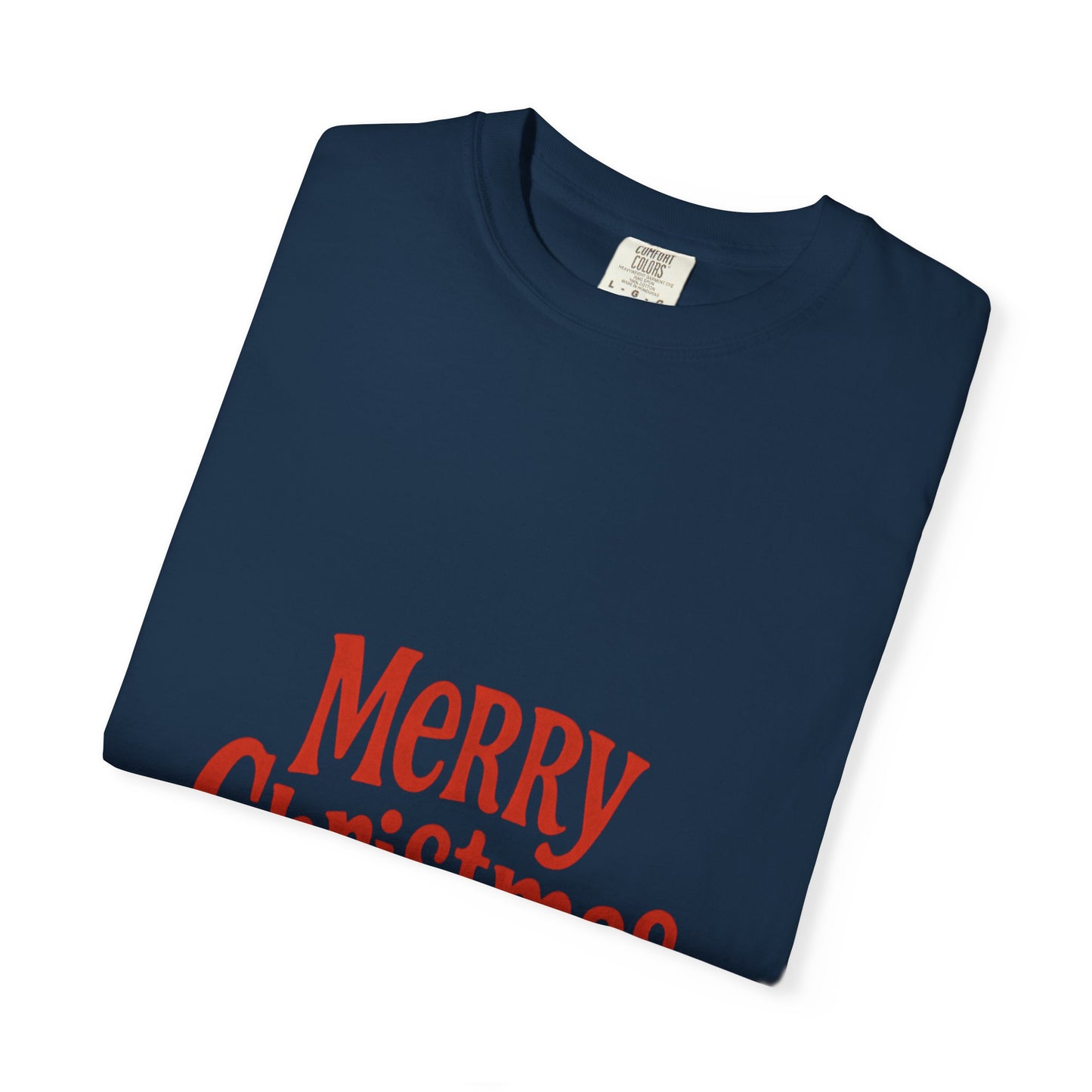 Merry Christmas Unisex Garment-Dyed T-shirt