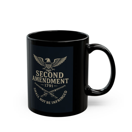 Second Amendment Black Mug - 11oz & 15oz, Rights Advocate Gift, Gun Lover's Coffee Cup, Patriotic Home Decor, American Freedom Mug