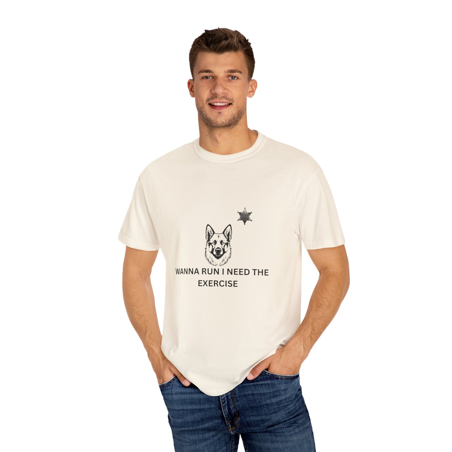 Dog Lover Unisex T-shirt - German Shepard Wanna Run I Need The Exercise