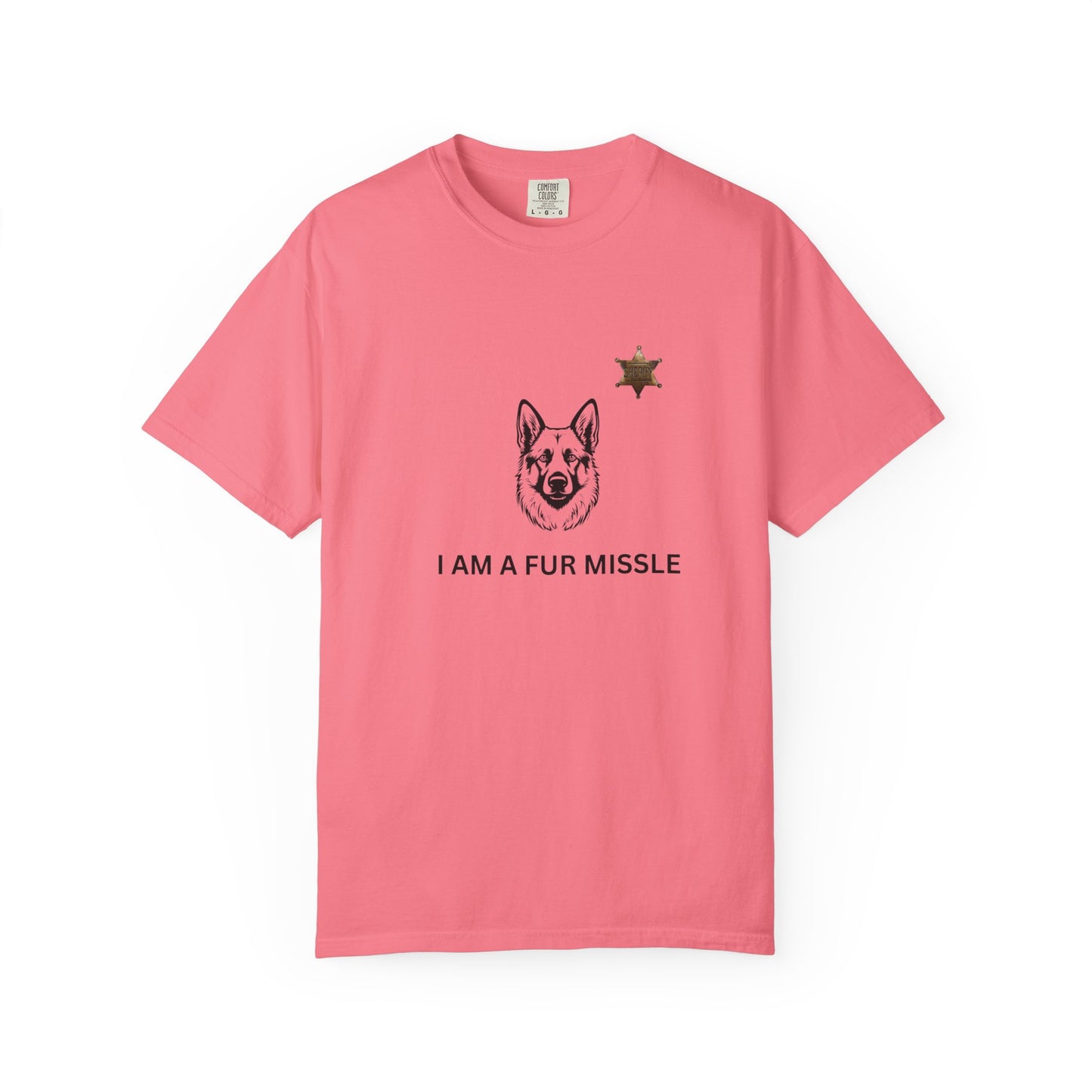 K9 Fur Missile Unisex T-shirt - Don't Get in the Way Design