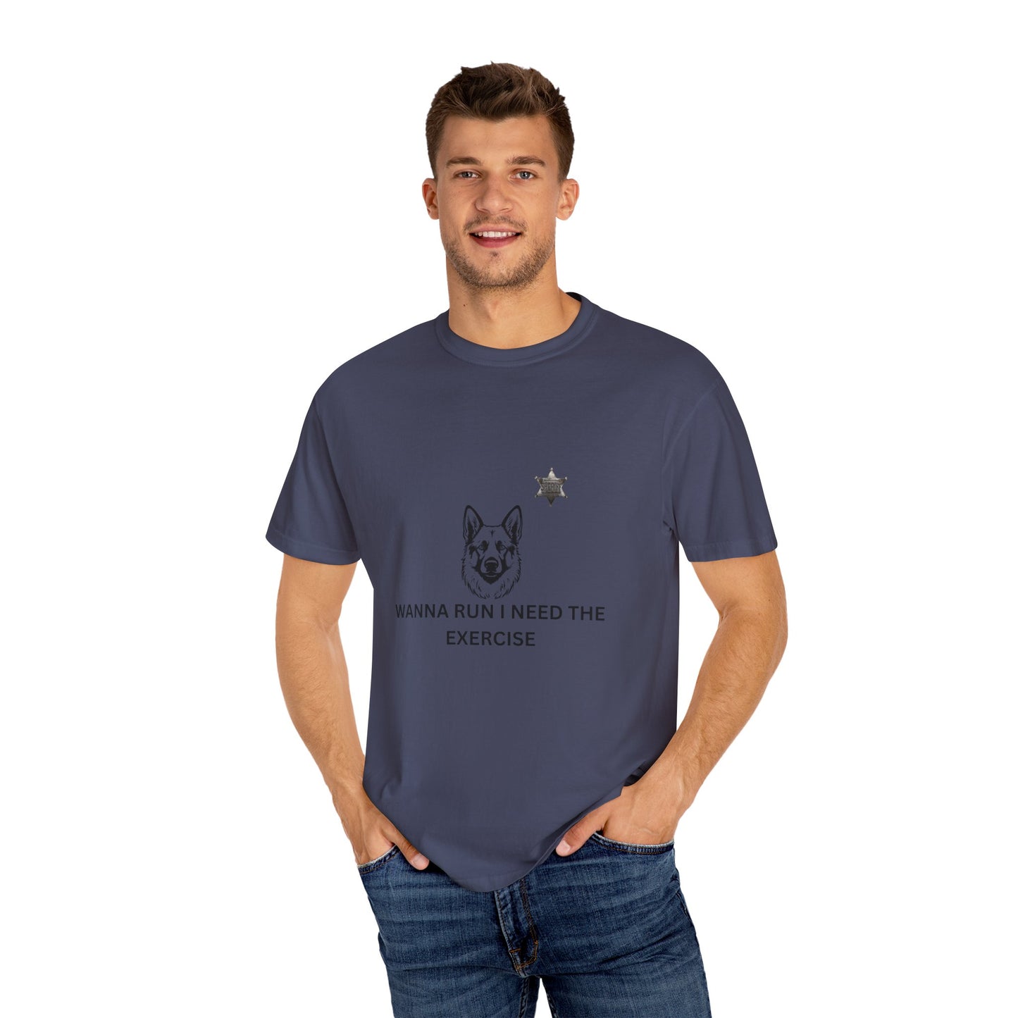Dog Lover Unisex T-shirt - German Shepard Wanna Run I Need The Exercise