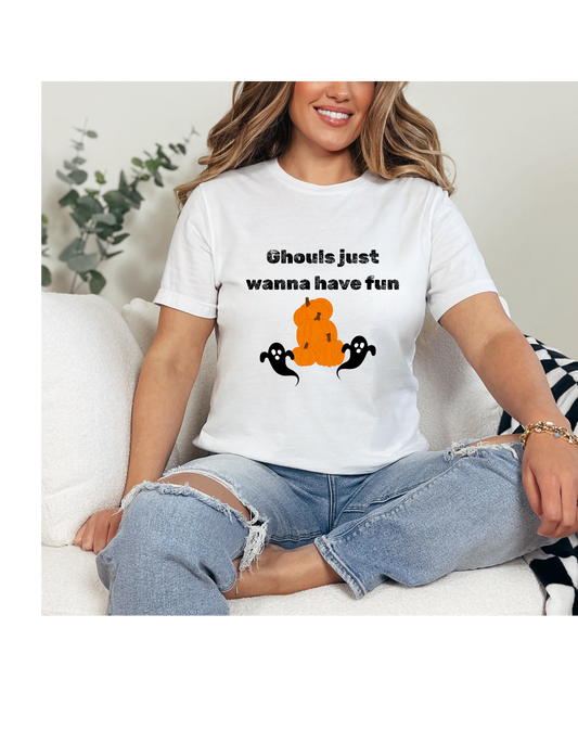 T-Shirt Ghouls Just Want to Have Fun - Halloween Theme
