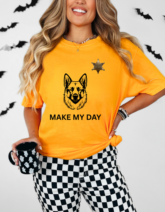 K9 Make My Day