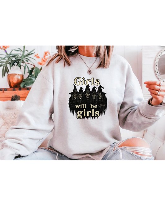 Halloween Feminist Sweatshirt, Girls Will Be Girls Crewneck