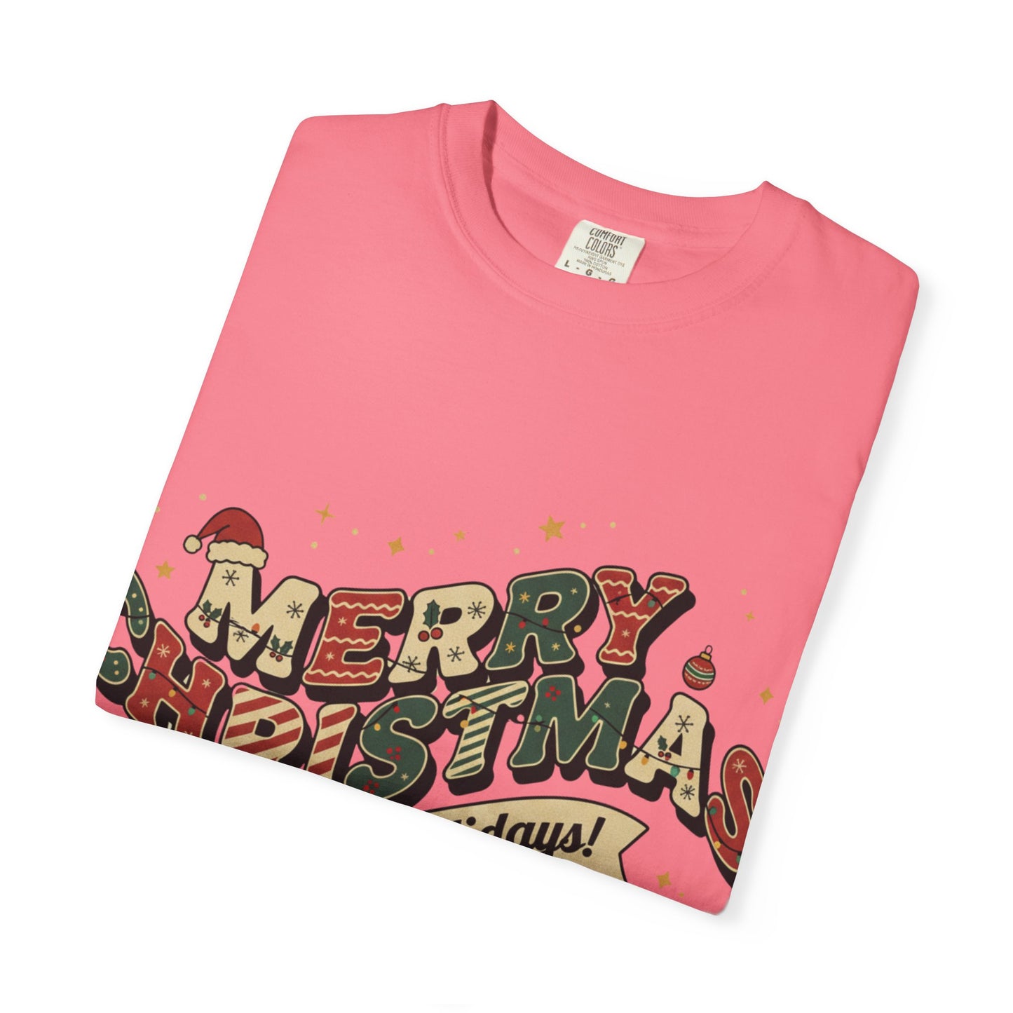Merry Christmas Tee | Unisex Garment-Dyed T-Shirt for Holiday Cheer, Christmas Gift, Seasonal Wear, Funny T-Shirt, Festive Apparel